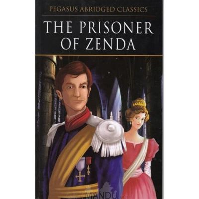 The Prisoner of Zenda – Eine Geschichte von Liebe, Intrigen und Doppelgängern!